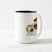 Wow, Decaf. That's Borderline Criminal Mug ツートーンマグカップ (正面右)