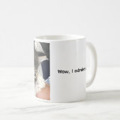 Wow, I Admire You! Cat Coffee Mug コーヒーマグカップ (正面右)