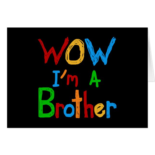 WOW I'm a Brother T-shirts and GIfts (正面横)