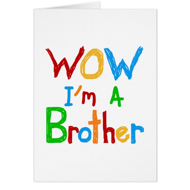 WOW I'm a Brother T-shirts and GIfts (正面)
