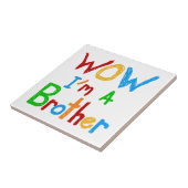 WOW I'm a Brother T-shirts and GIfts タイル (側面)