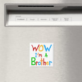 WOW I'm a Brother T-shirts and GIfts マグネット (インサイチュ (食洗機))