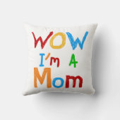 WOW I'm a Mom T-shirts and GIfts クッション (裏面)