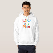 WOW I'm a Mom T-shirts and GIfts パーカ (正面フル)