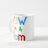 WOW I'm a Mom T-shirts and GIfts フロストグラスマグカップ (正面左)