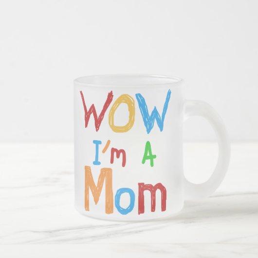 WOW I'm a Mom T-shirts and GIfts フロストグラスマグカップ (右)
