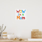 WOW I'm a Mom T-shirts and GIfts ポスター (キッチン)