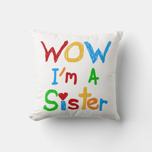 WOW I's a Sister T-shirts and GIfts クッション (正面)