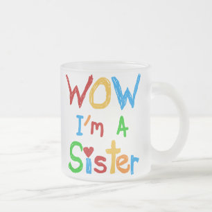 WOW I's a Sister T-shirts and GIfts フロストグラスマグカップ