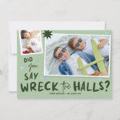 Wreck the Halls, Funny Christmas photo card シーズンカード (正面)