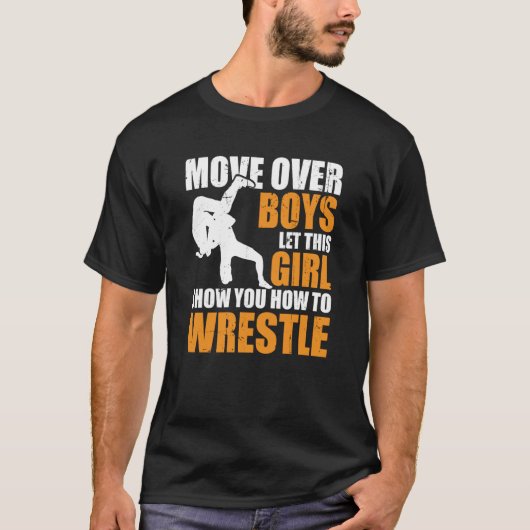 Wrestler Wrestle Move Over Boys Wrestling Tシャツ (正面)