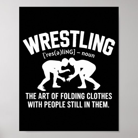 Wrestling Funny Definition The Art Of Folding Clot ポスター (正面)