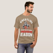 Wrestling Its What Men Do During Boys Basketball Tシャツ (正面フル)