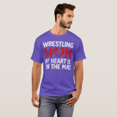 Wrestling Mom My Heart is On That Mat Wrestler Sup Tシャツ (正面フル)