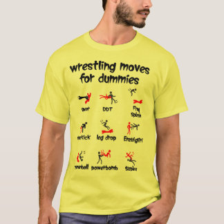 wrestling moves for dummies tシャツ