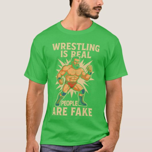 Wrestling Real People Fake Funny Wrestler Wrestle  Tシャツ (正面)