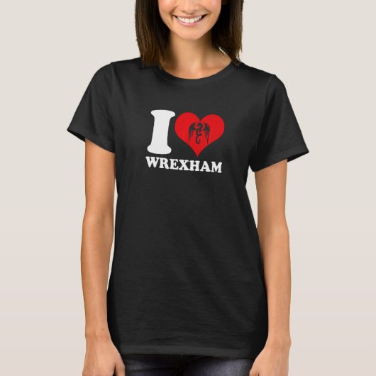 Wrexham Wales Welsh I Love Wrexham Wrexham 1 Tシャツ (正面)