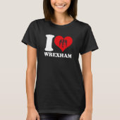 Wrexham Wales   Welsh I Love Wrexham   Wrexham Tシャツ (正面)