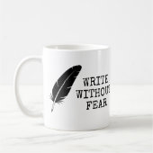 Write Without Fear Edit Without Mercy Writers コーヒーマグカップ (左)