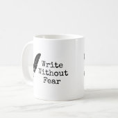 Write Without Fear Edit Without Mercy Writers コーヒーマグカップ (正面左)
