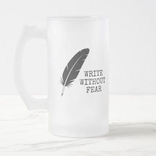 Write Without Fear Edit Without Mercy Writers フロストグラスビールジョッキ (左)