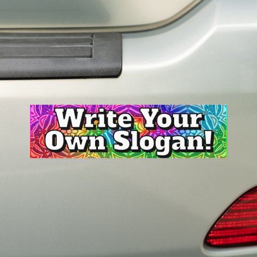 Write Your Own Slogan!  バンパーステッカー (車上)