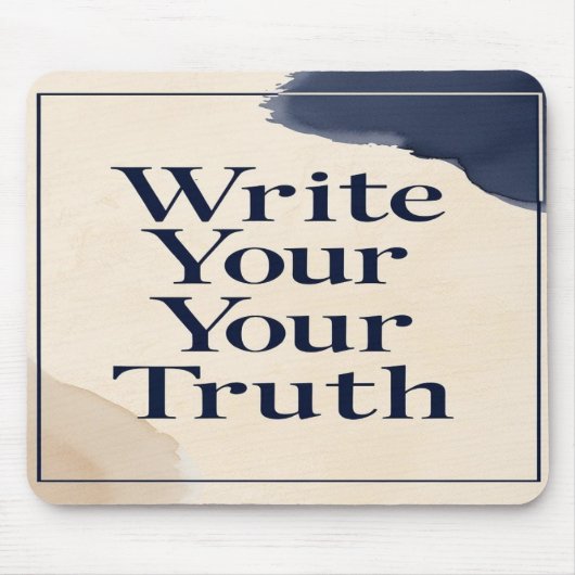 Write Your Truth オプション2 マウスパッド (正面)