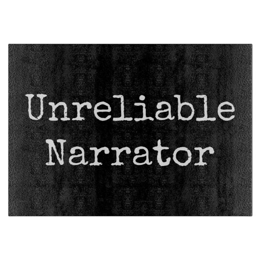 Writer – 信頼できないナレーターI カッティングボード (正面)