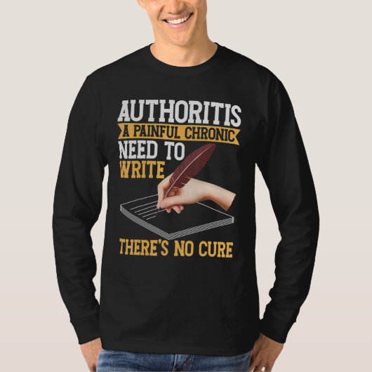 Writing For Authors And Writers 1 Tシャツ (正面)