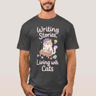 Writing Stories Living with Cats Cute Writer Cat r Tシャツ