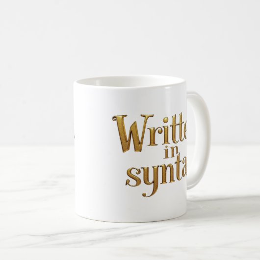 Written in Syntax – Elegant Gold Programmer Quote コーヒーマグカップ (正面右)