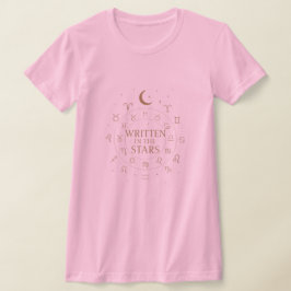 Written in the Stars | Mystic Zodiac Celestial Des Tシャツ