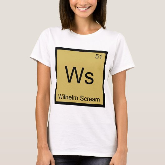 Ws - ヴィルヘルムの叫び 化学元素記号Tシャツ Tシャツ (正面)