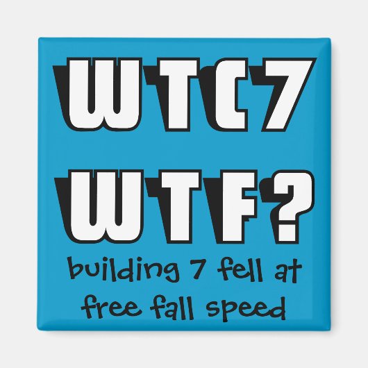 WTC 7はどうなってるの? マグネット (正面)