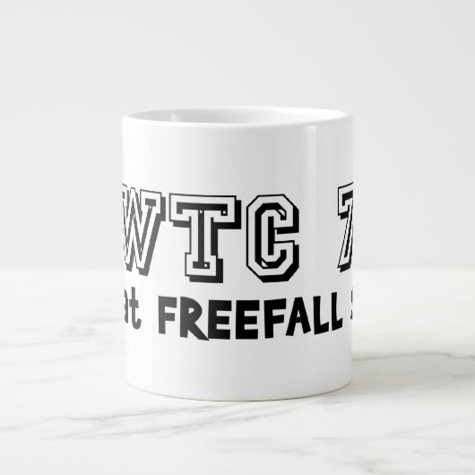 WTC 7は自由落下速度で落下 ジャンボコーヒーマグカップ (正面)