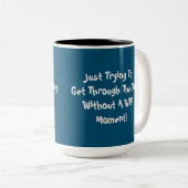 WTFのユーモアの引用文のコーヒー・マグ ツートーンマグカップ (正面右)