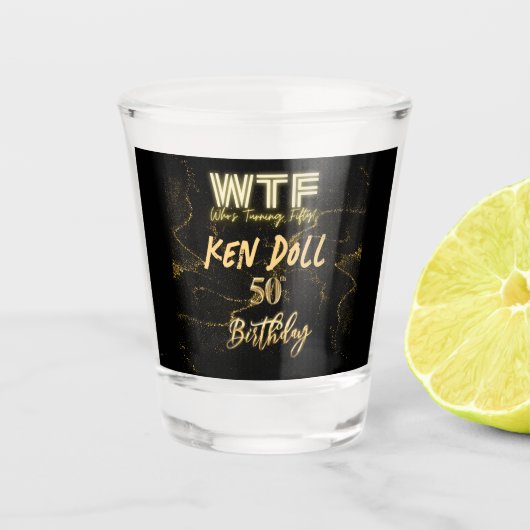 WTFフィフティメンズバースデーパーティー50th ショットグラス (正面)