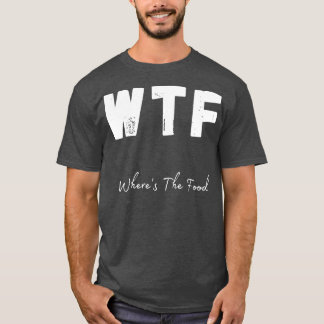 WTFホエーズ食品おもしろいグルメデザイン1 Tシャツ