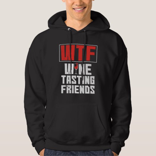 Wtfワインテイスティングフレンドワインを飲む パーカ (正面)