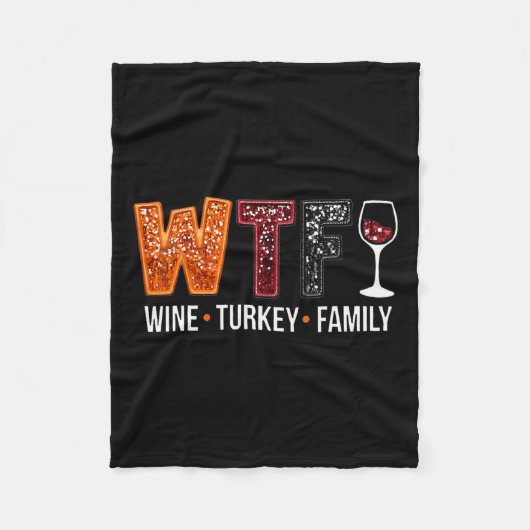 Wtfワイン七面鳥ファミリー感謝祭おもしろい フリースブランケット (正面)