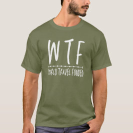 WTFワールドトラベルリタイアおもしろいルワンダーラスト Tシャツ