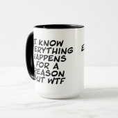 WTF以外は何でも起こる マグカップ (正面左)