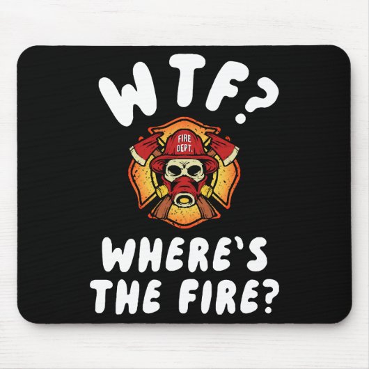 WTF消防士はどこにいる マウスパッド (正面)