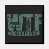 WTF魚の魚釣りおもしろいは マグネット (正面)