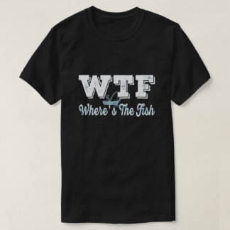WTF魚はどこか – ヴィンテージ漁師ユーモアパン Tシャツ