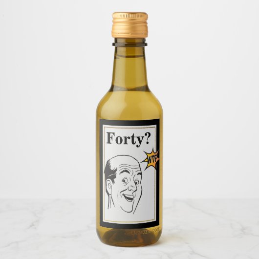 wtf40th誕生日パーティーおもしろいメン誕生日 ワインラベル (正面)