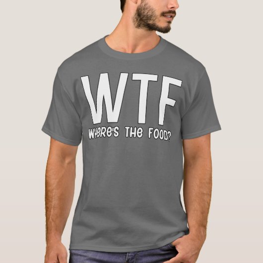 WTF どこに食べ物があるの レトロおもしろデザイン Tシャツ (正面)