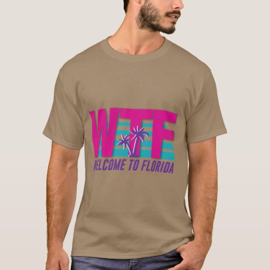 WTF ようこそフロリダへ Tシャツ (正面)