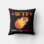 WTF – ファイヤーボールはどこにある? クッション (裏面)