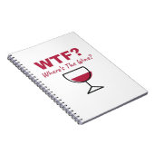 WTF?ワインはどこだ?ワインユーモアのある好き ノートブック (右側)